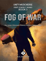 Fog of War : An Asian Alternate-History Science Fiction Saga: First Contact, #3