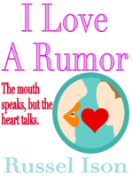 I Love A Rumor