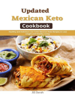 Updated Mexican Keto Cookbook : Healthy and Delicious Low Carbs Mexican Keto Recipes to Lose wieght and Healthy Living