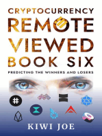 Cryptocurrency Remote Viewed Book Six: Cryptocurrency Remote Viewed, #6