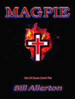 MAGPIE: Not All Souls Catch Fire
