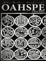 Oahspe: A New Bible: A Kosmon Bible in the Words of Jehovih and his Angel Embassadors