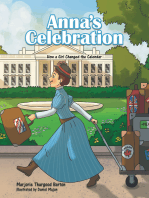 Anna’s Celebration: How a Girl Changed the Calendar