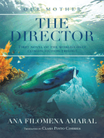 The Director: First Novel of the World's Only Climate Fiction Trilogy