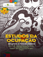 Estudos da ocupação: Desafios e possibilidades