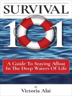Survival 101: A Guide to Staying Afloat in the Deep Waters of Life
