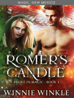 Romer's Candle: Broke In Magic, #3