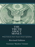 The Truth About Money: What Schools Don't Teach About Capitalism