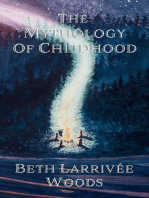 The Mythology of Childhood