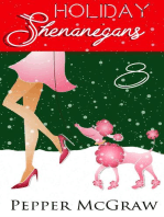 Holiday Shenanigans: Shenanigans, #8