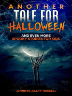 Another Tale for Halloween and Even More Spooky Stories for Kids: Scary Halloween Stories for Kids, #2
