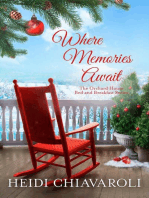 Where Memories Await: The Orchard House Bed and Breakfast Series, #4