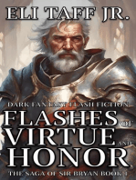 Flashes of Virtue and Honor: The Saga of Sir Bryan, #1