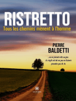 Ristretto - Tous les chemins mènent à l’homme: Roman