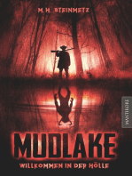 Mudlake - Willkommen in der Hölle