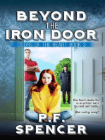 Beyond the Iron Door