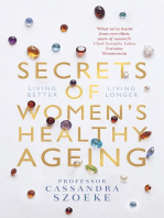 Secrets of Women’s Healthy Ageing: Living Better, Living Longer