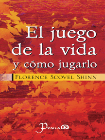 El juego de la vida y como jugarlo by Florence Scovel Shinn (Ebook ...