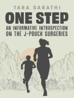 One Step: An Informative Introspection on the J-Pouch Surgeries