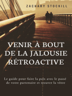 Venir à Bout de la Jalousie Rétroactive