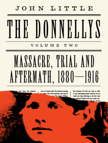The Donnellys: Massacre, Trial and Aftermath, 1880–1916 by John ...