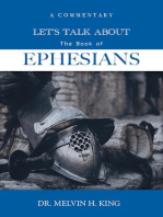 Let's Talk About the Book of Ephesians: A Commentary