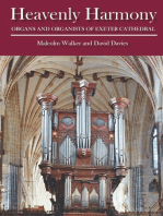 Heavenly Harmony: Organs and Organists of Exeter Cathedral