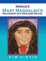 Module 3 Mary Magdalen's Relationship with Archangel Michael