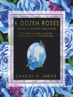 A Dozen Roses: The Relationship Challenge