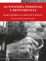 Autonomía personal y dependencia: Bases teóricas y práctica social