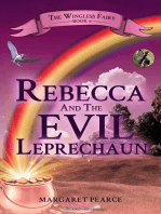 Rebecca and the Evil Leprechaun: The Wingless Fairy, #6