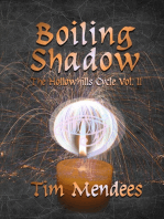 Boiling Shadow