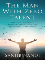 The Man With Zero Talent