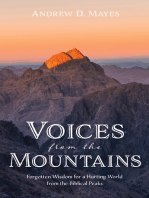 Voices from the Mountains: Forgotten Wisdom for a Hurting World from the Biblical Peaks