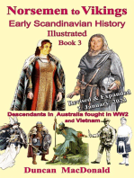 Norsemen to Vikings, Early Scandinavian History