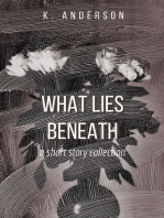 What Lies Beneath