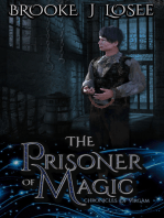 The Prisoner of Magic: A Fantasy Novella