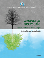 La esperanza necesaria: Fracaso, sentido de la vida, utopía