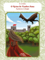 O Reino de Pyndor-Ama: a princesa e o dragão