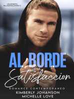 Al Borde De La Satisfaccion: Romance Contemporáneo: Los Secretos Del Multimillonario, #2