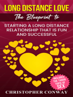 Long Distance Love: The Blueprint to Starting a Long Distance Relationship that is Fun and Successful