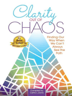 Clarity Out of Chaos