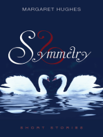 Symmetry: Short stories