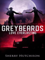 Greybeards Love Everlasting