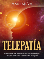 Telepatía: Descubra los Secretos de los Mensajes Telepáticos y el Desarrollo Psíquico
