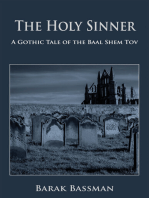 The Holy Sinner: A Gothic Tale of the Baal Shem Tov