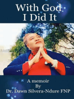 With God, I did it, A memoir