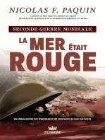 Seconde Guerre mondiale - La Mer était rouge