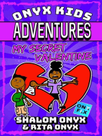 My Secret Valentine: Onyx Kids Adventures, #16