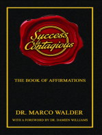 Success Is Contagious: The Book of Affirmations